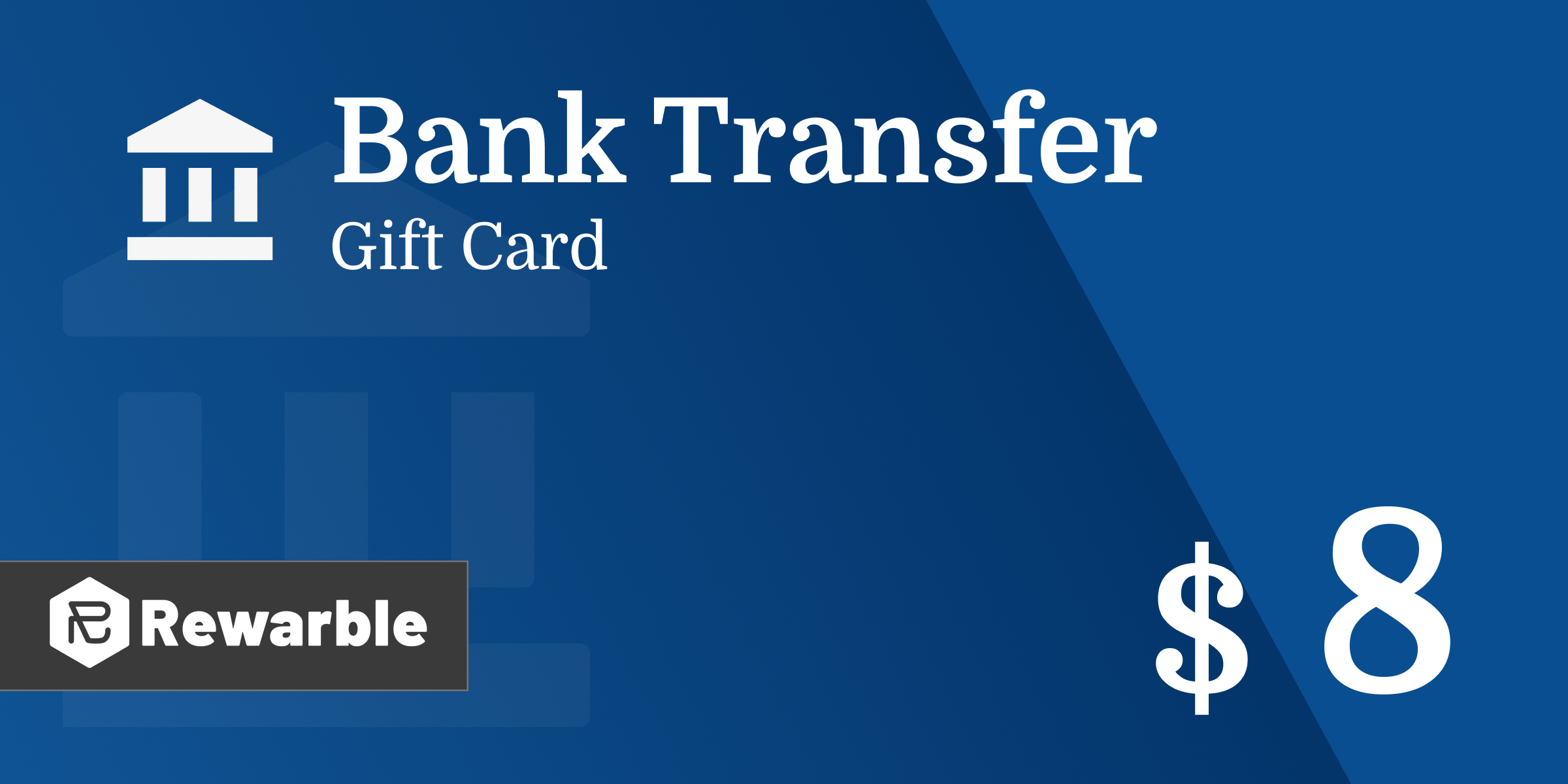 Bank Transfer Gift Card 8 USD