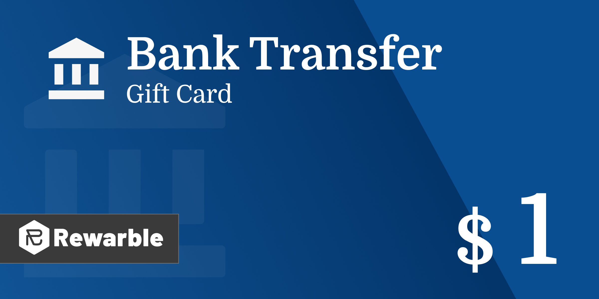 Bank Transfer Gift Card 1 USD