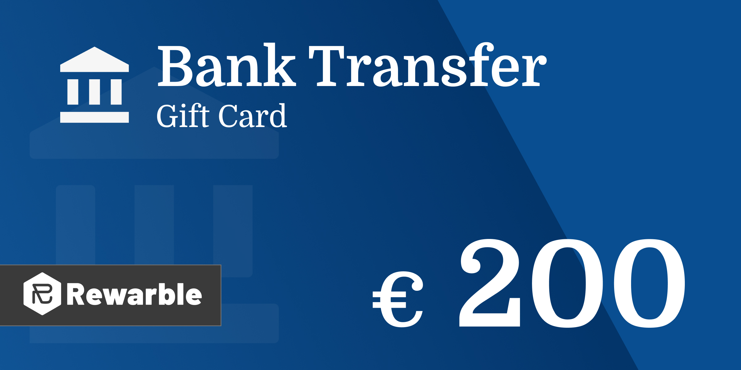 Bank Transfer Gift Card 200 EUR