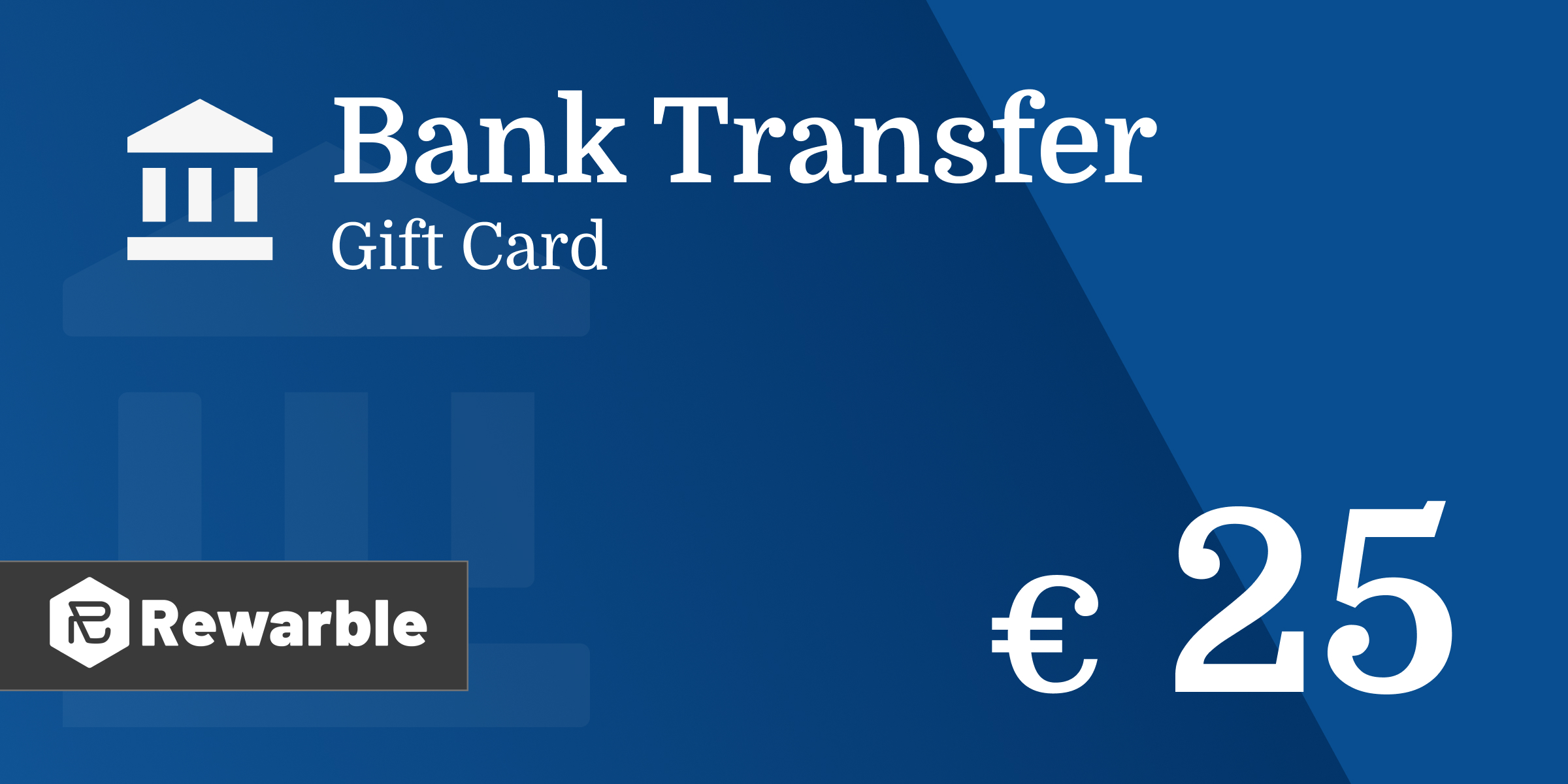 Bank Transfer Gift Card 25 EUR