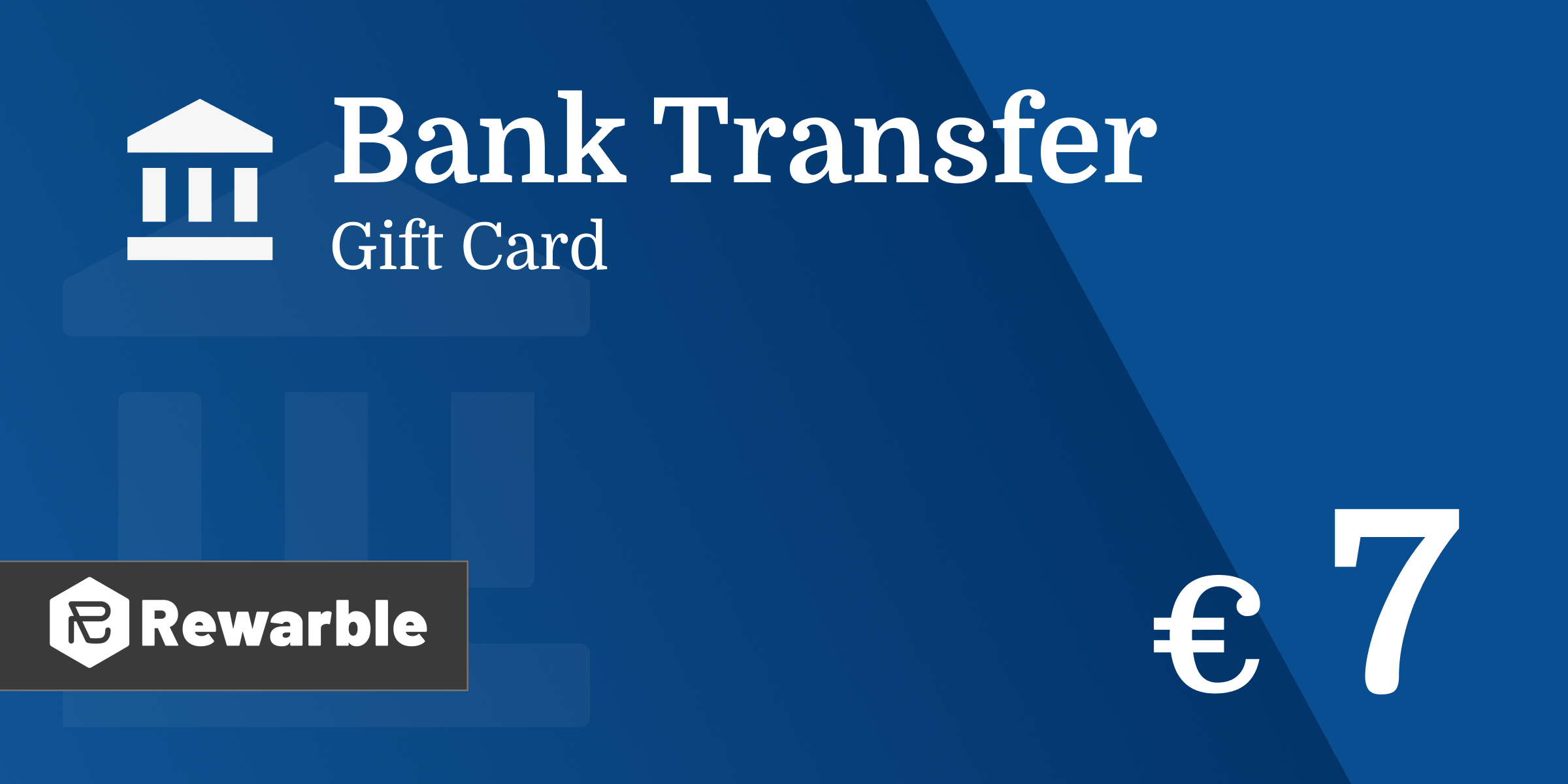 Bank Transfer Gift Card 7 EUR