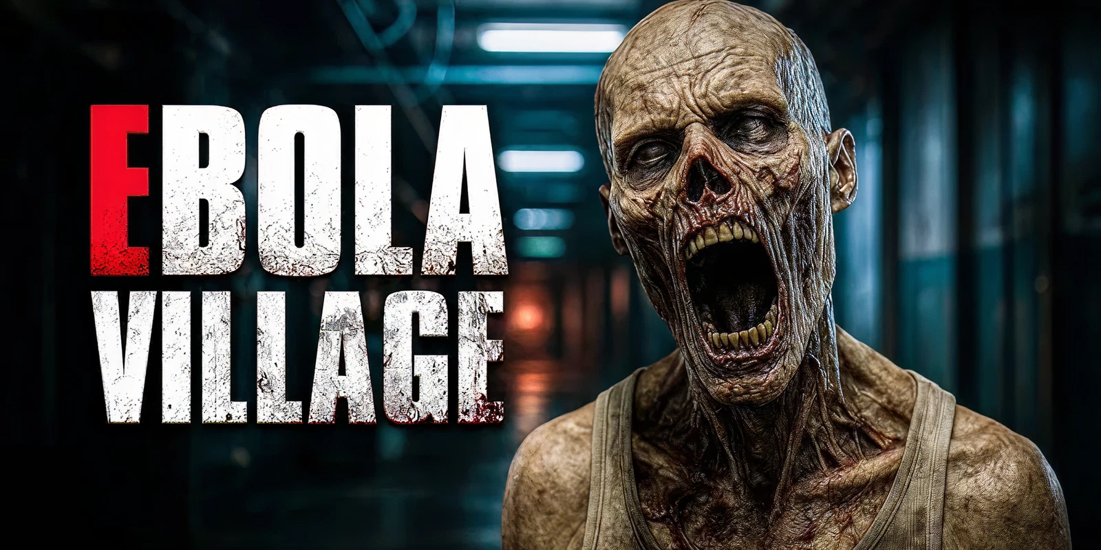 EBOLA VILLAGE (PS5 Account)