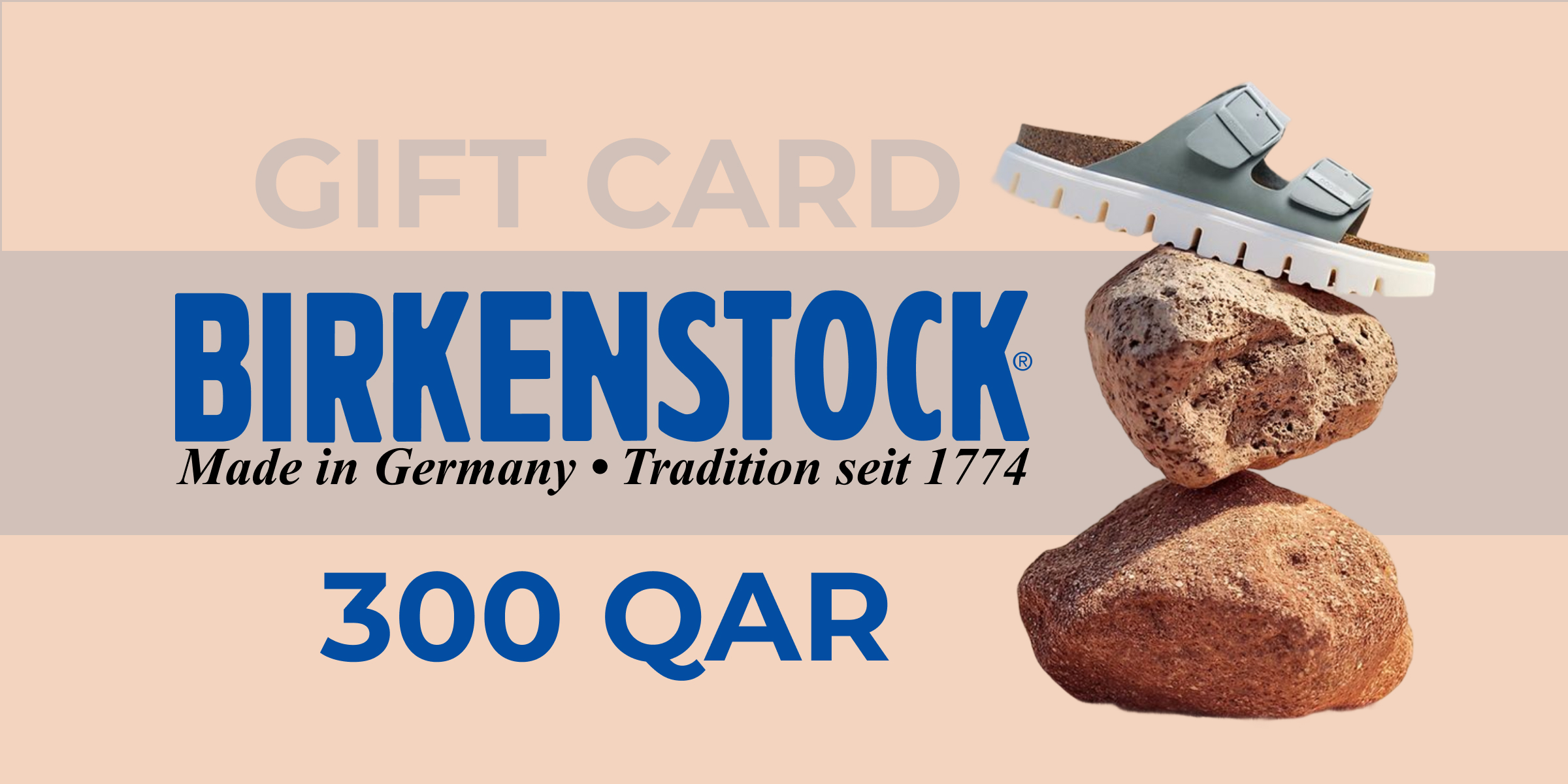Birkenstock Gift Cards 300 QAR