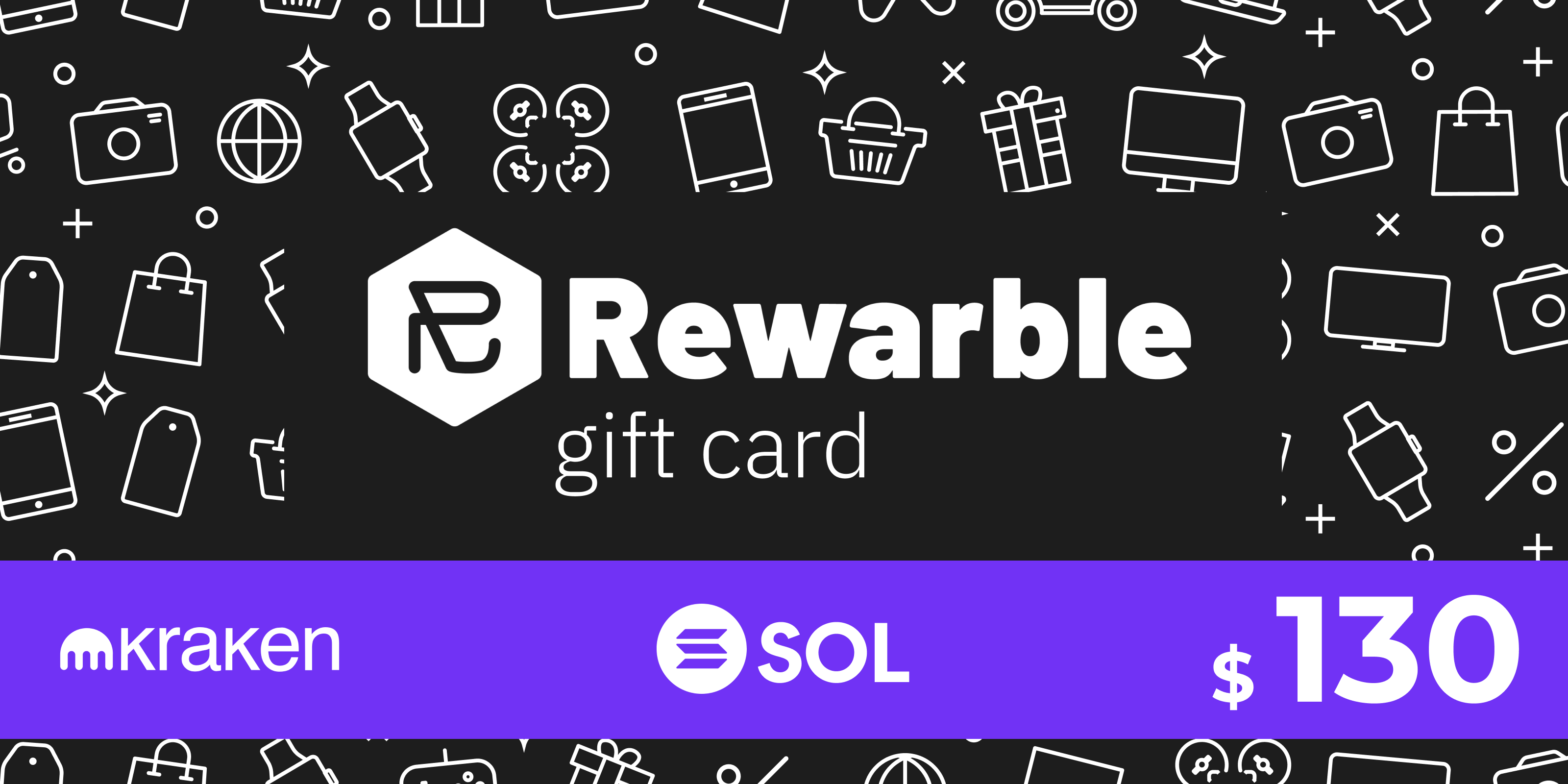Rewarble Kraken Gift Card SOL 130 USD