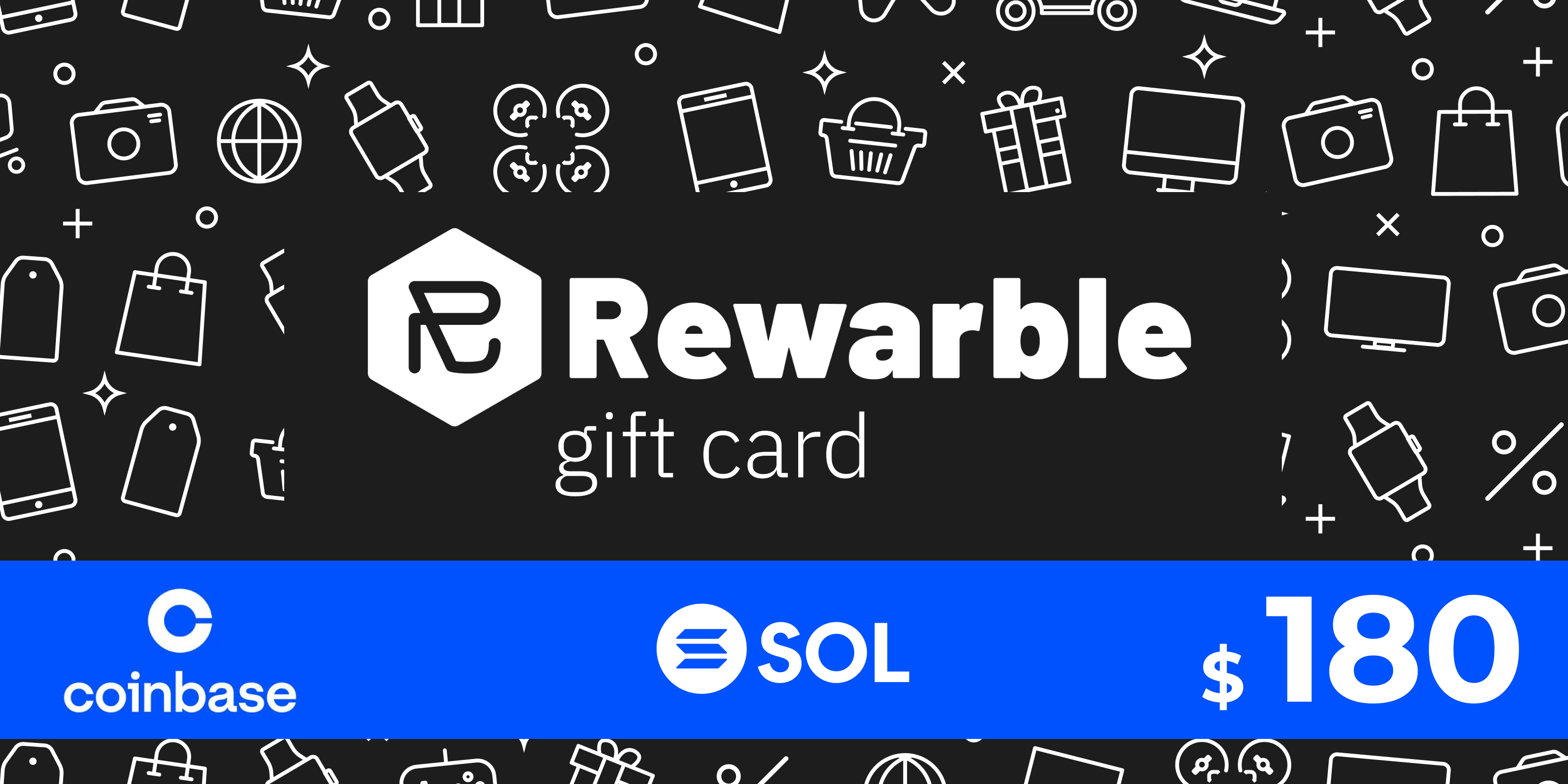 Rewarble Coinbase Gift Card SOL 180 USD