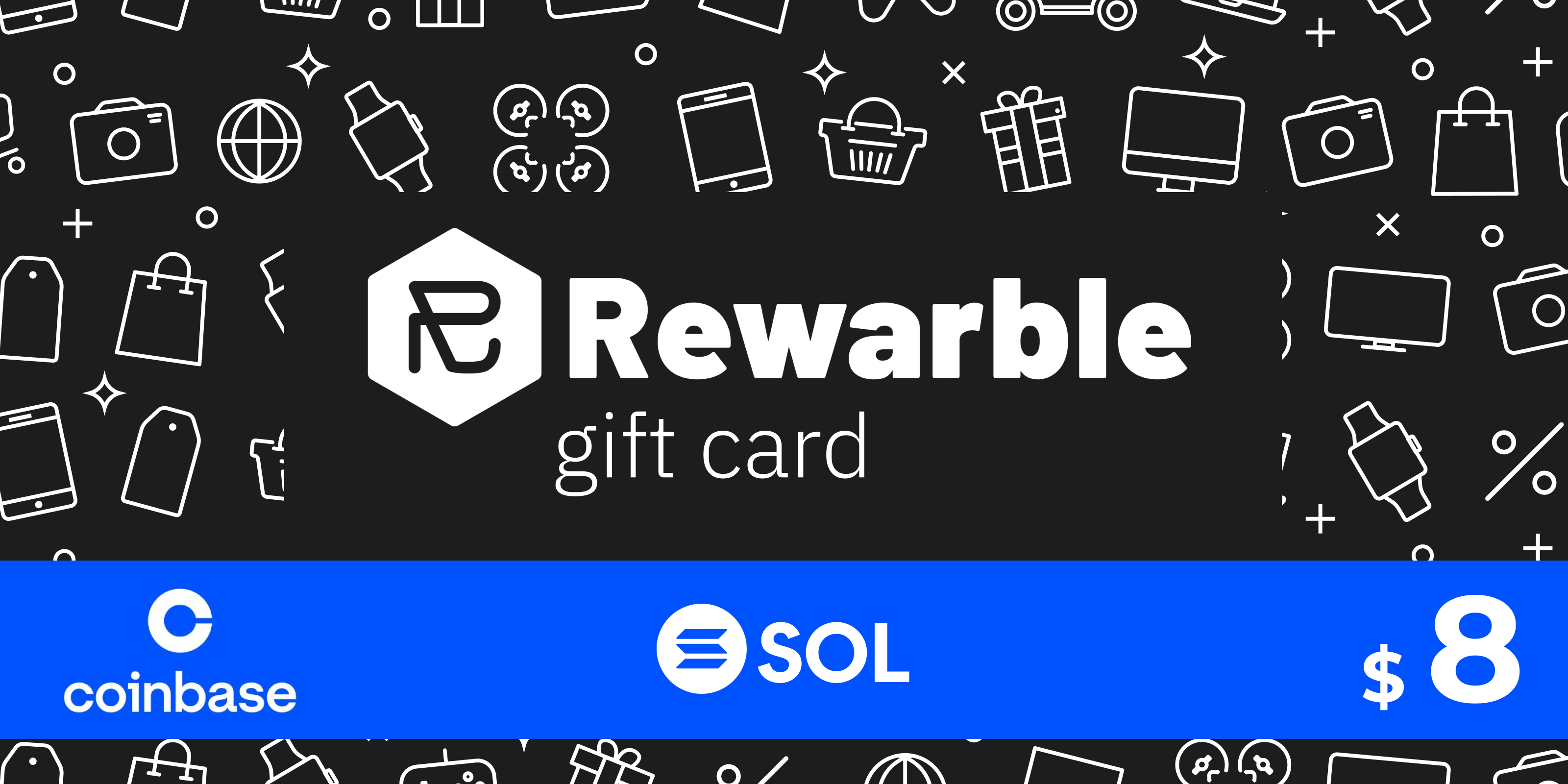 Rewarble Coinbase Gift Card SOL 8 USD