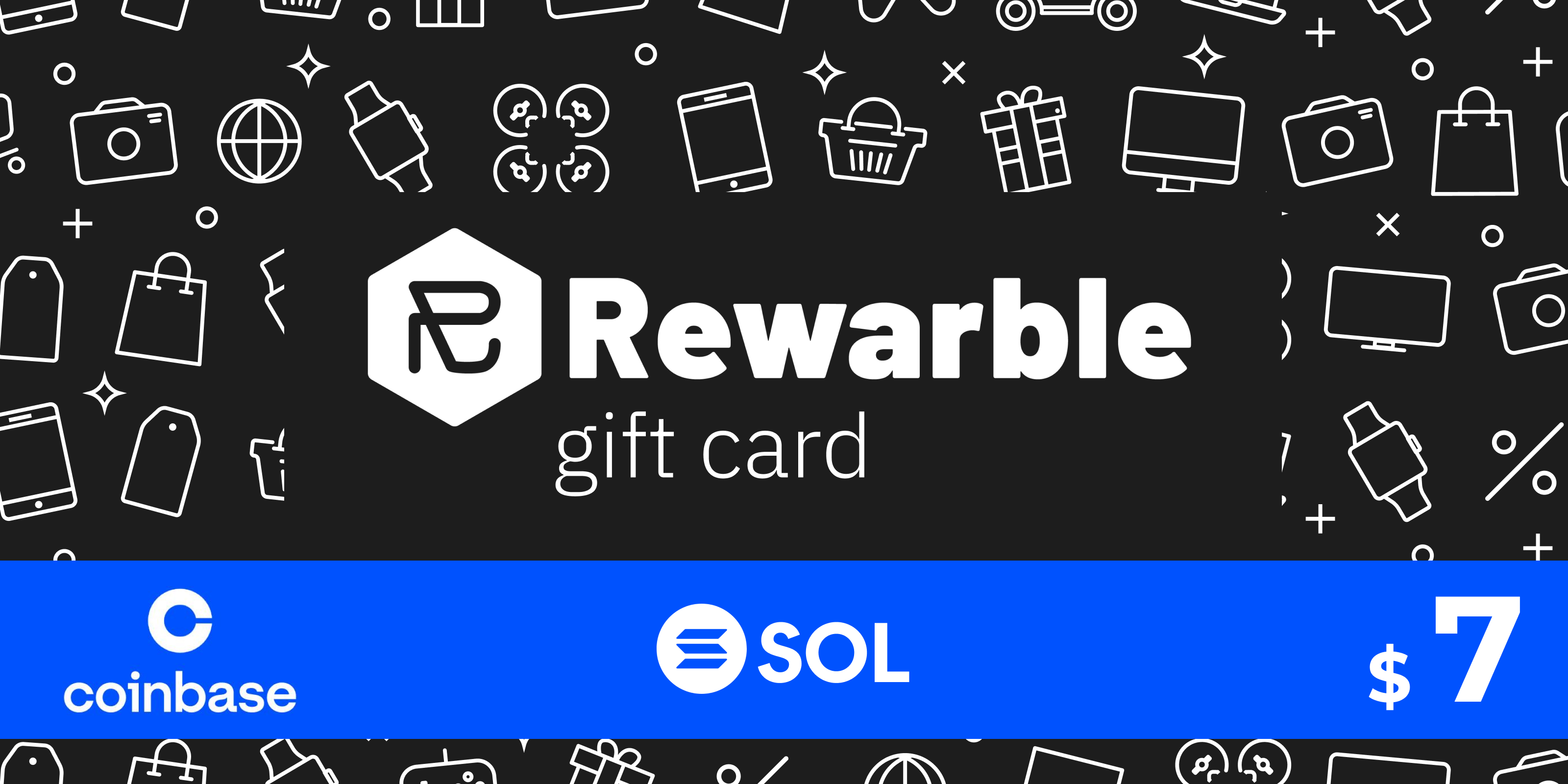 Rewarble Coinbase Gift Card SOL 7 USD