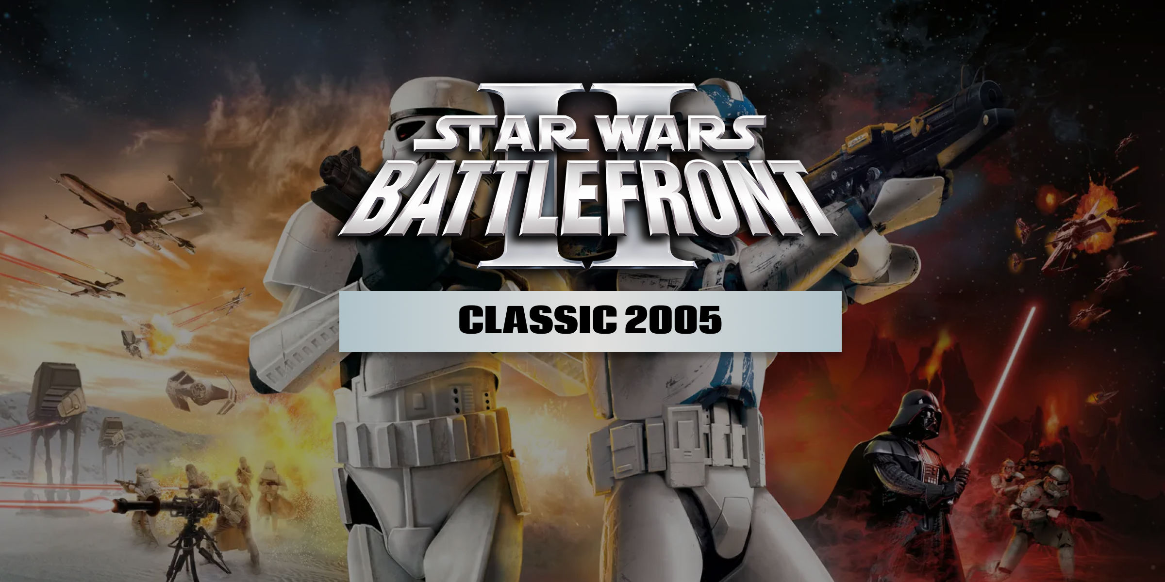 Star Wars Battlefront 2 Classic 2005 (DLC)