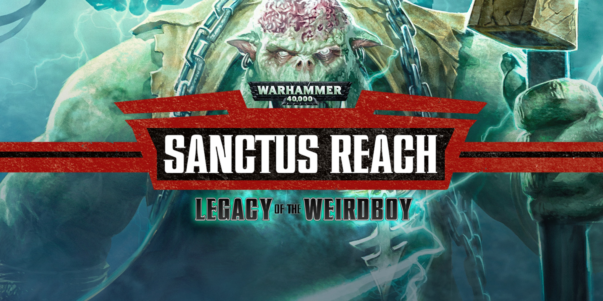 Warhammer 40000 Sanctus Reach Legacy of the Weirdboy (DLC)