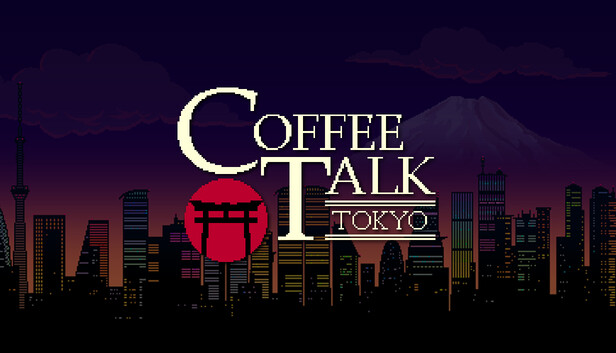 Coffee Talk Tokyo (Steam Account)