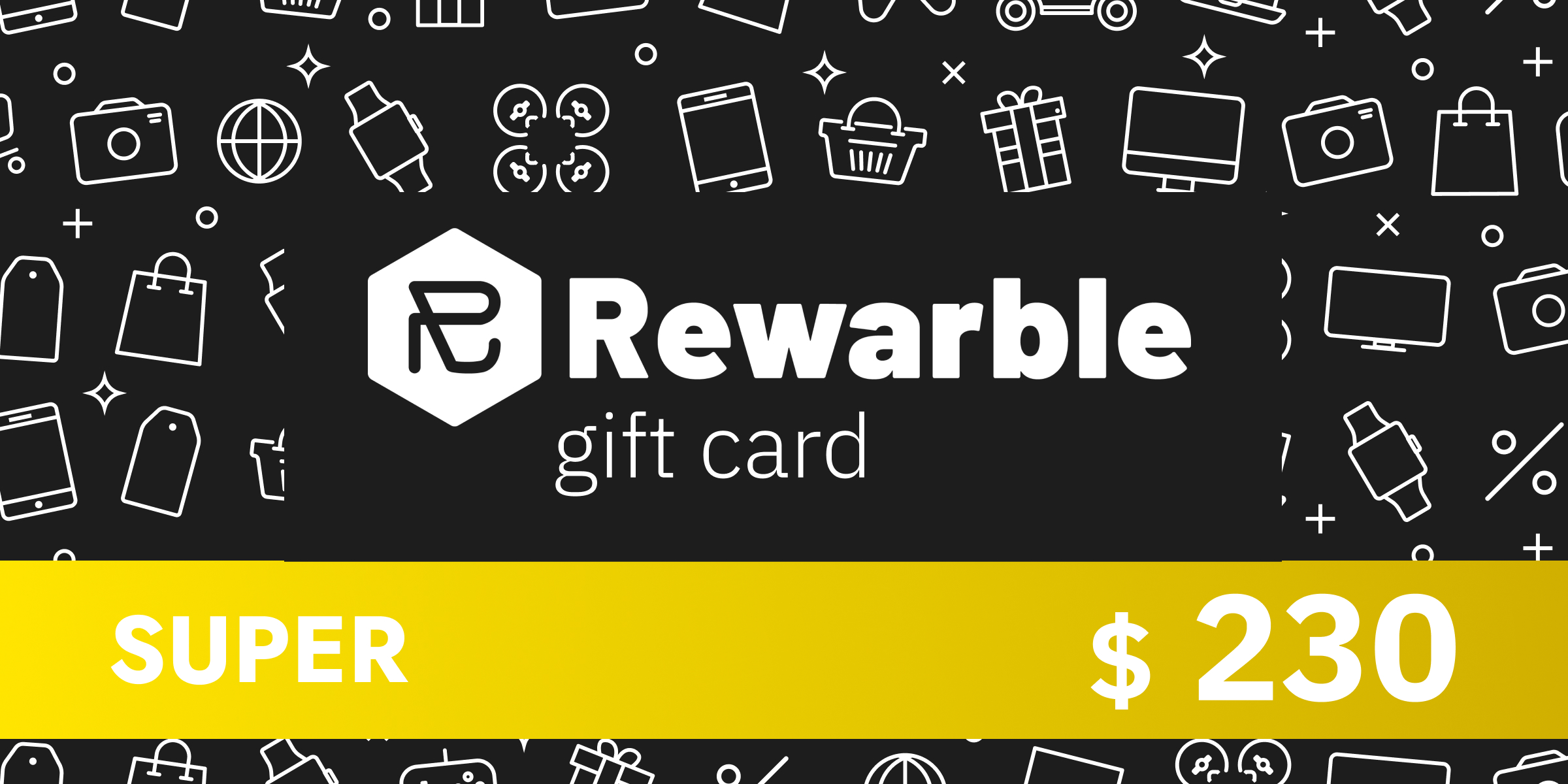 Rewarble Super Gift Card 230 USD