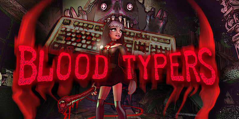 Blood Typers (Steam Account)