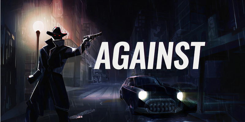 AGAINST (Steam Account)