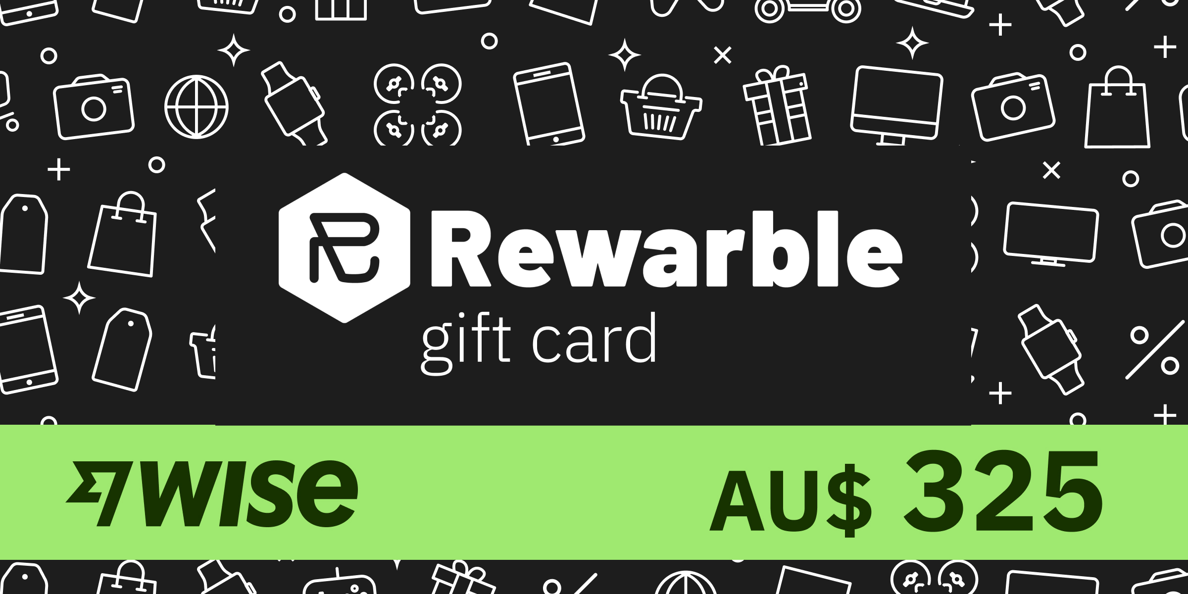 REWARBLE Wise Gift Card 325 AUD