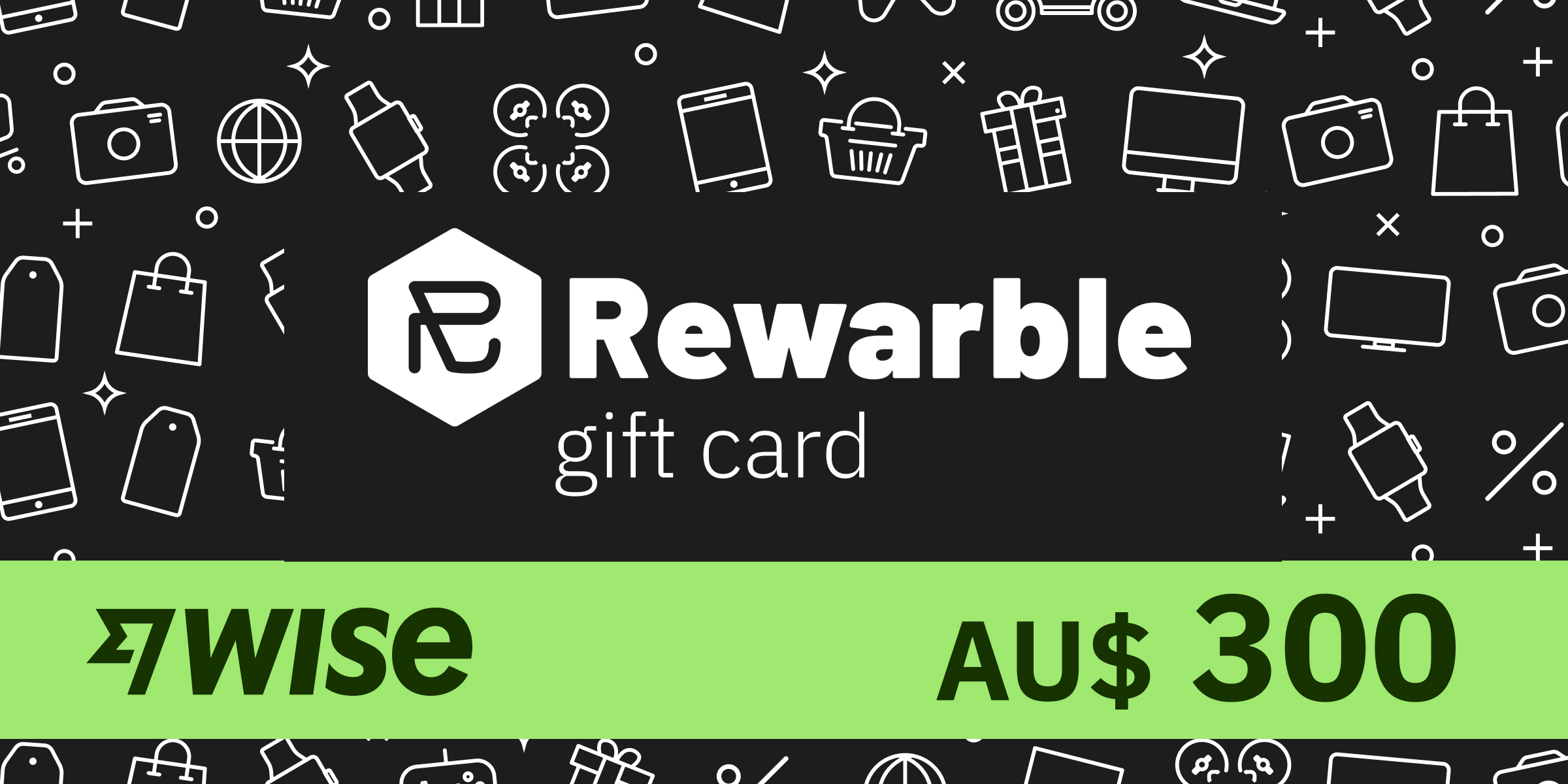 REWARBLE Wise Gift Card 300 AUD