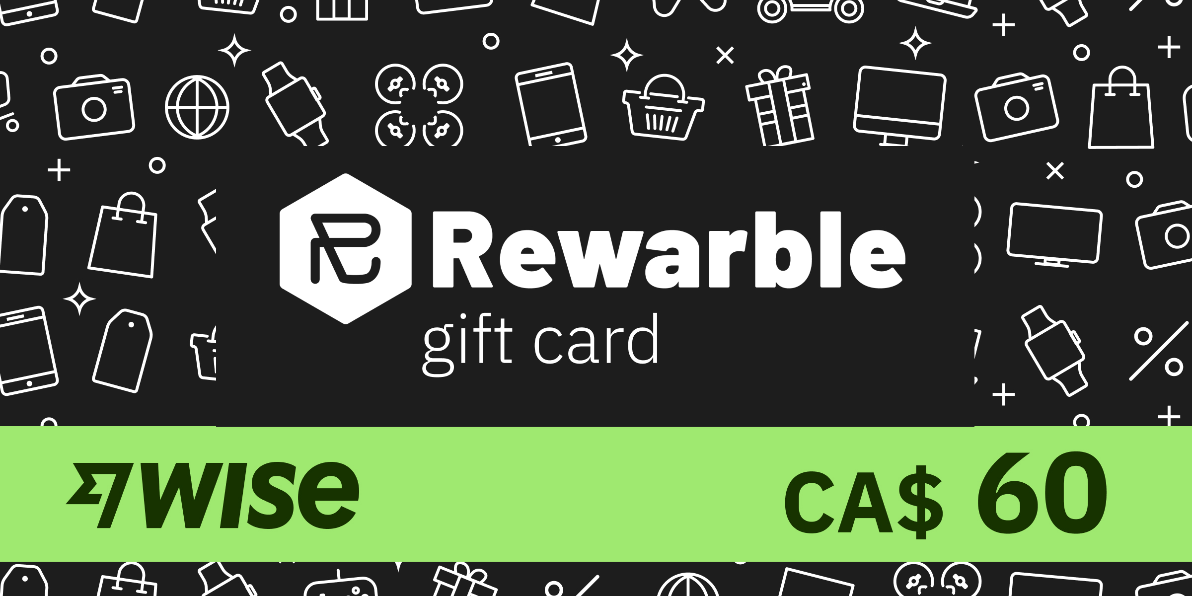 REWARBLE Wise Gift Card 60 CAD