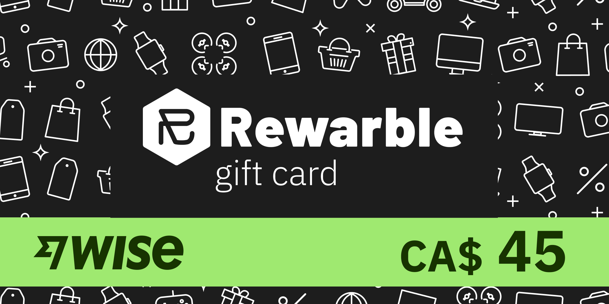 REWARBLE Wise Gift Card 45 CAD