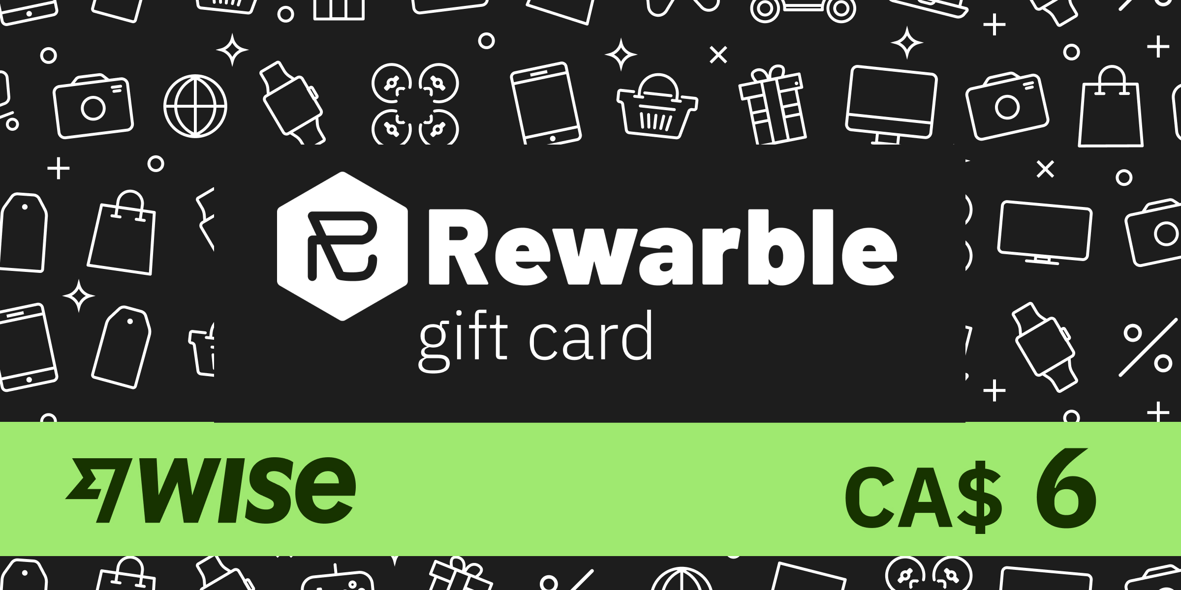 REWARBLE Wise Gift Card 6 CAD