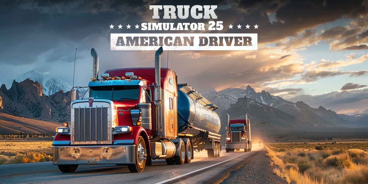 Truck Simulator 25 American Driver