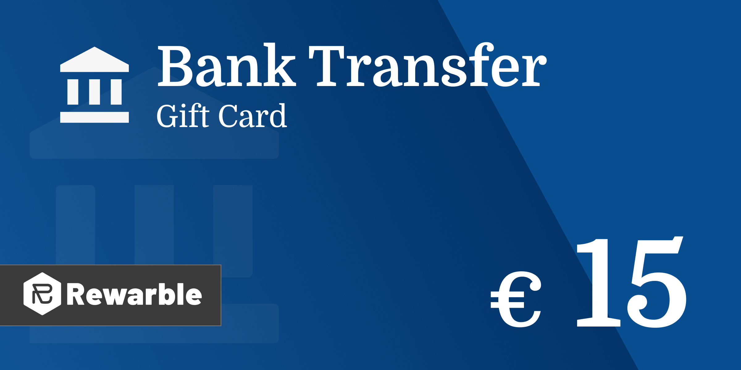 Bank Transfer Gift Card 15 EUR