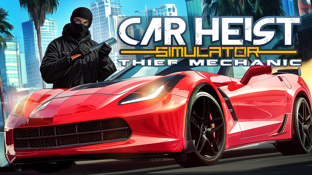 Car Heist Simulator Thief Mechanic (PS4 Account)