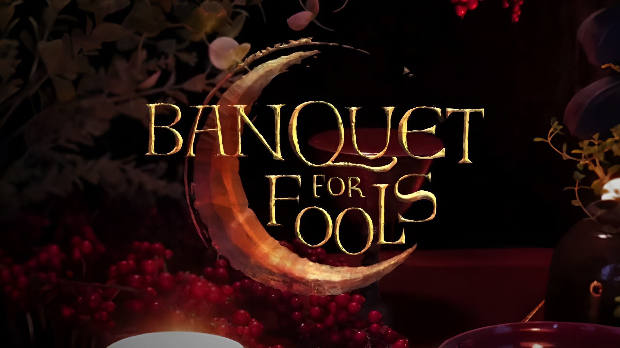 Banquet for Fools