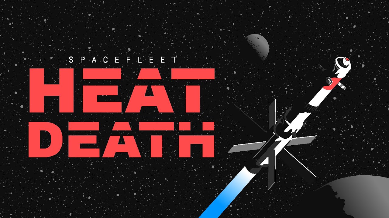 Spacefleet Heat Death