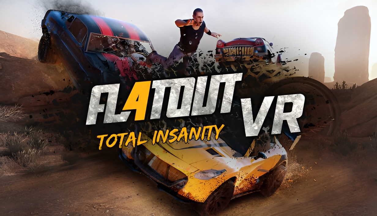 FlatOut 4 Total Insanity VR