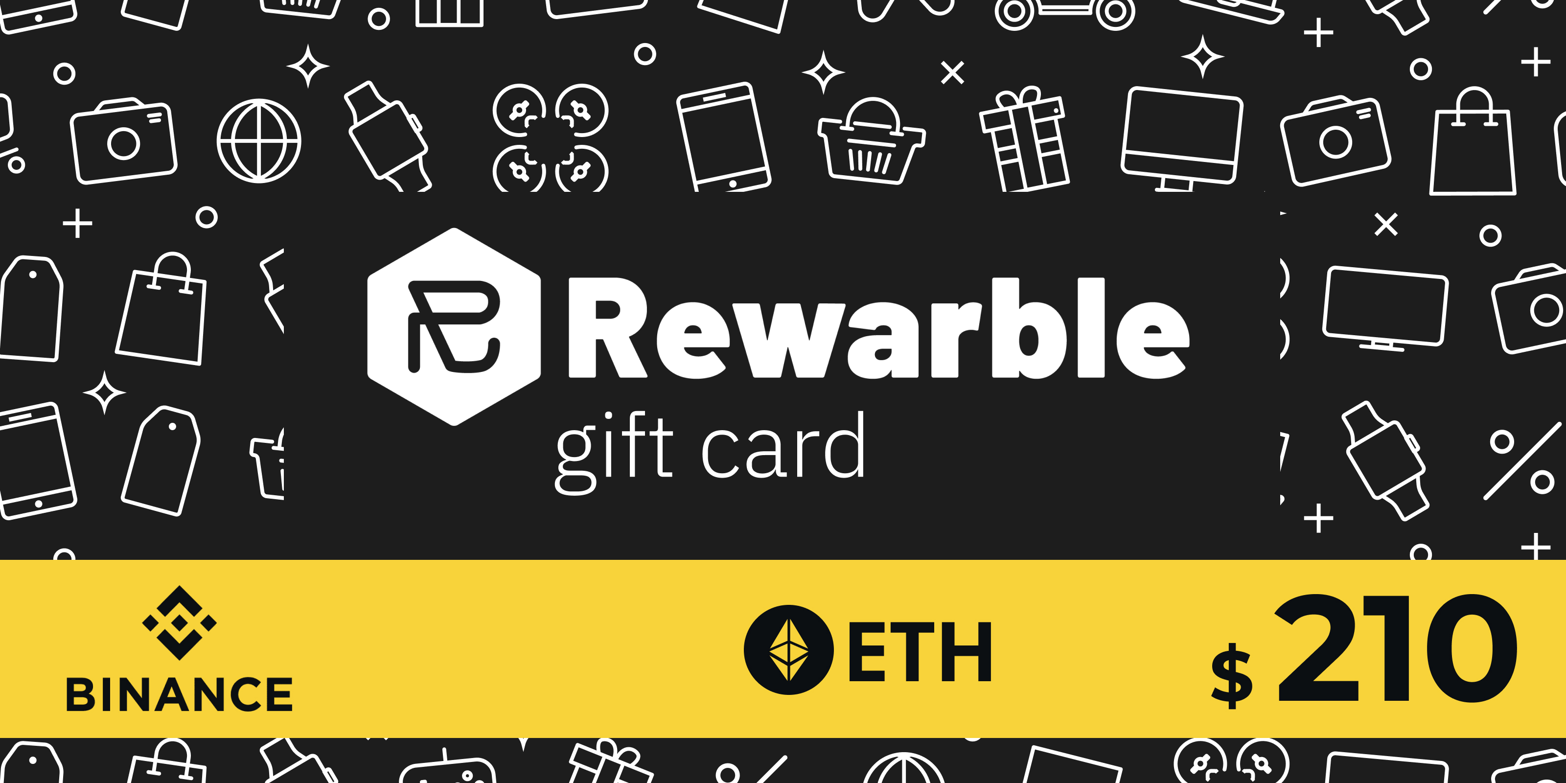 Rewarble Binance Gift Card ETH 210 USD