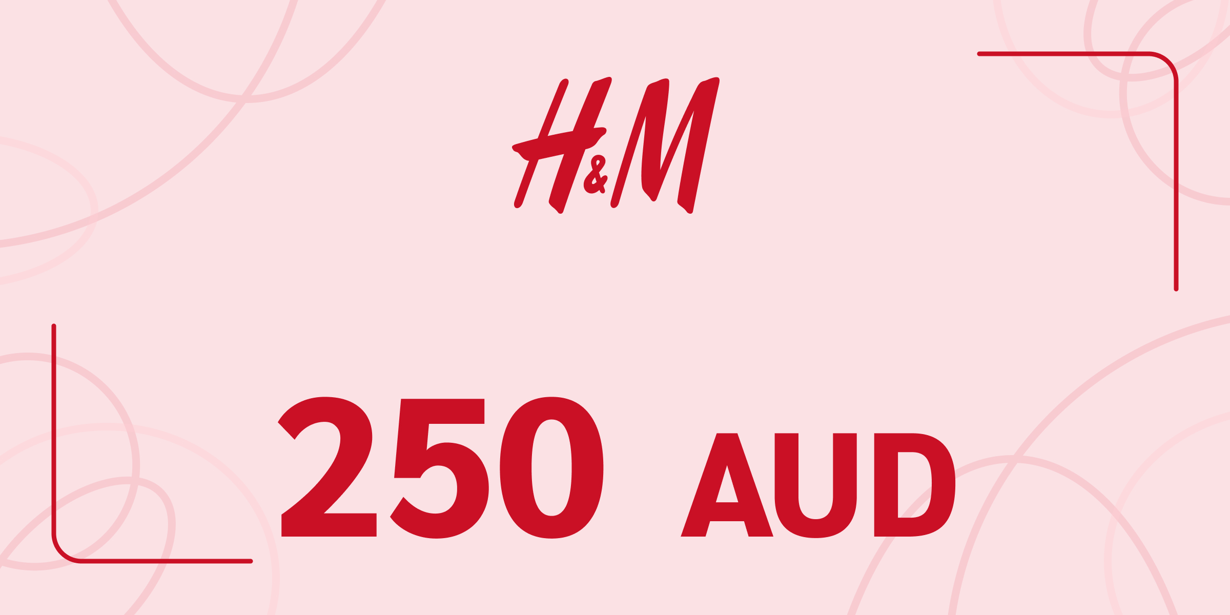H and M Gift Card 250 AUD