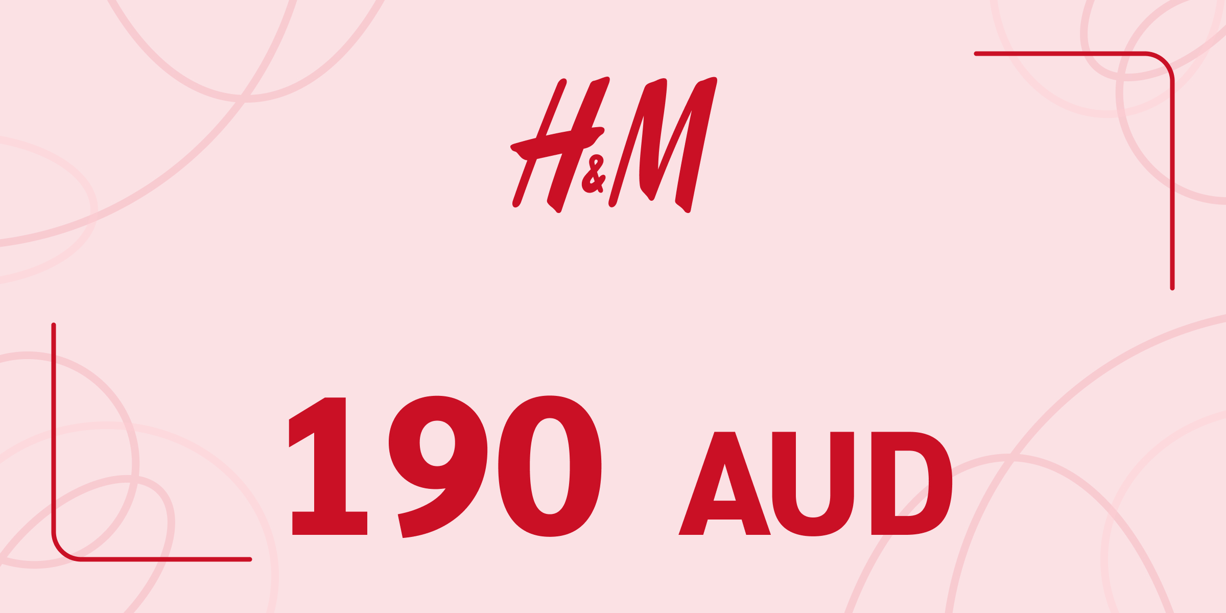 H and M Gift Card 190 AUD