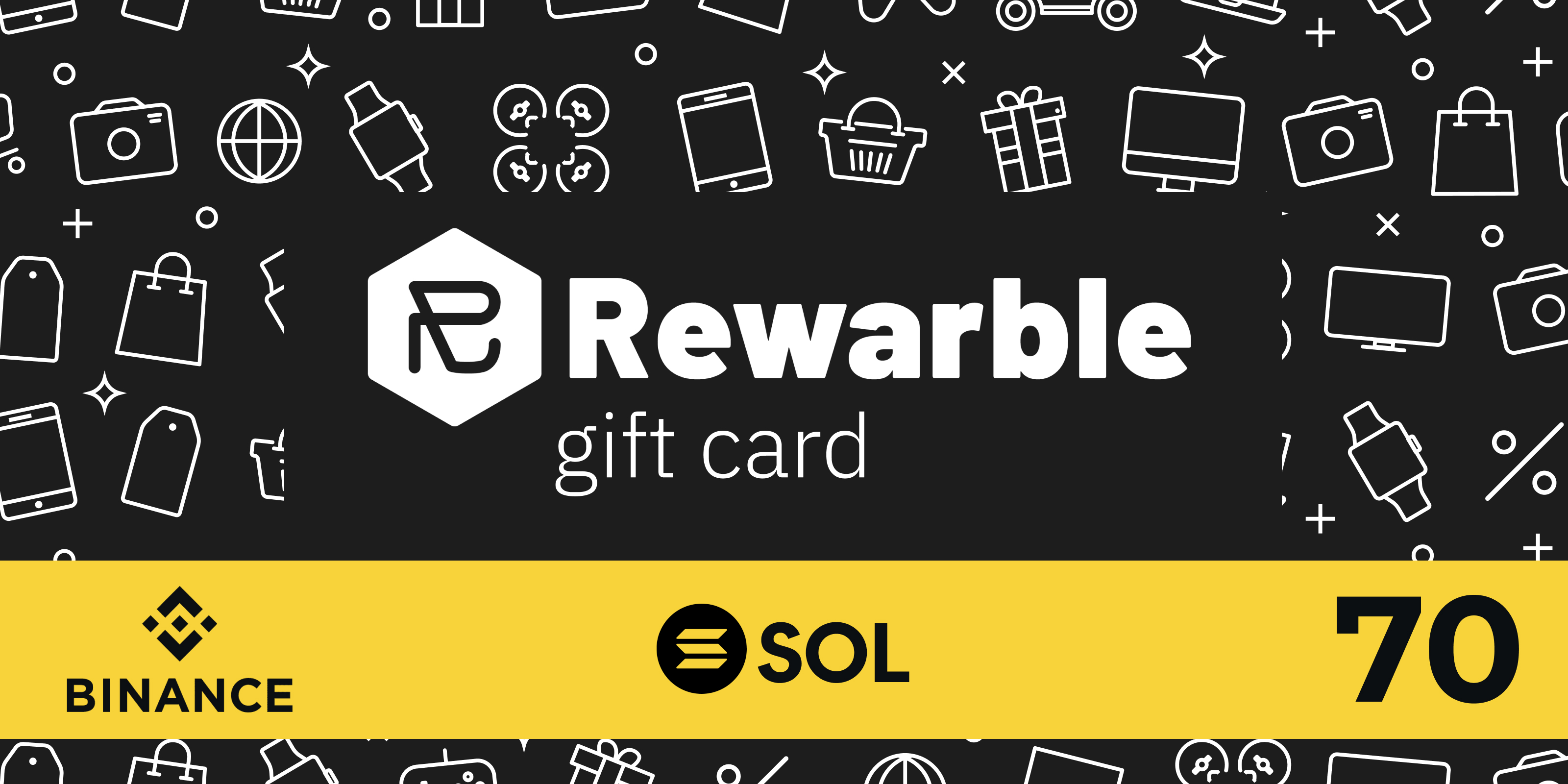 Rewarble Binance Gift Card SOL 70 USD