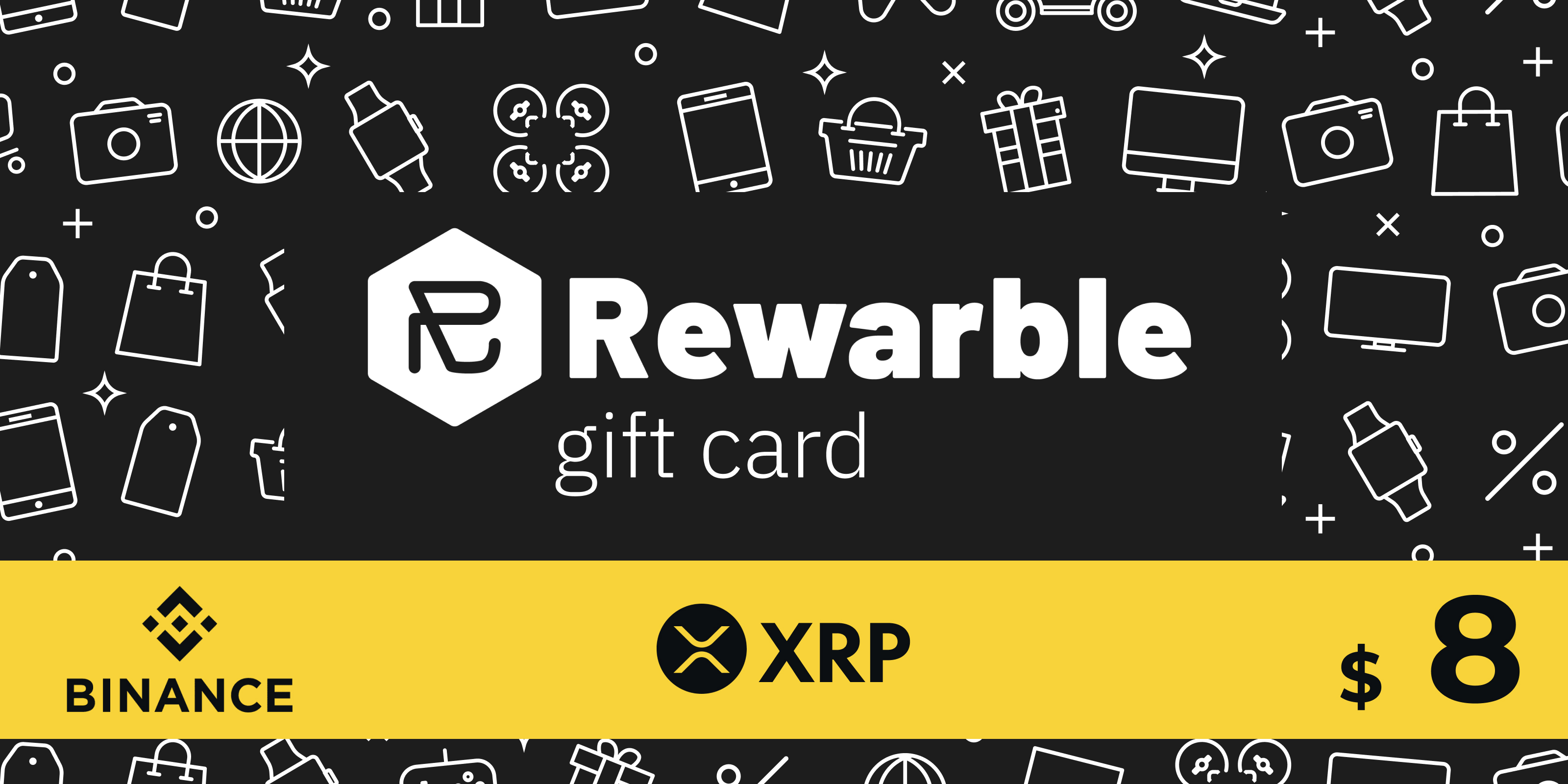 Rewarble Binance Gift Card XRP 8 USD