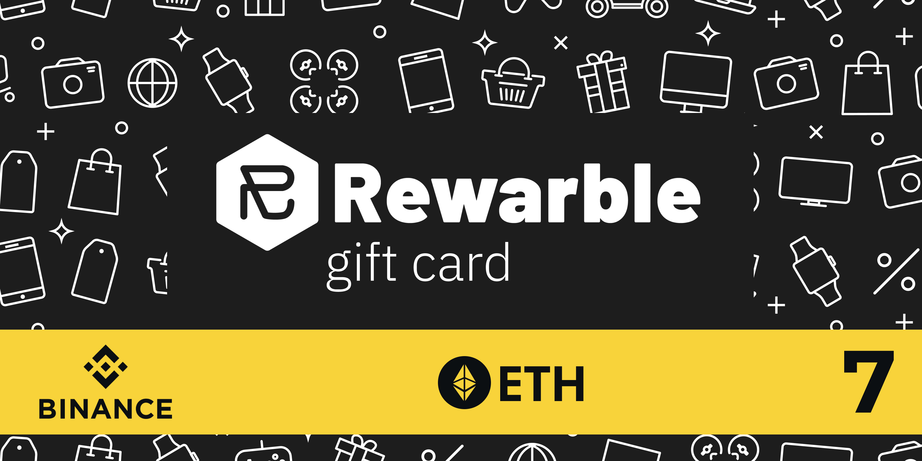 Rewarble Binance Gift Card ETH 7 USD