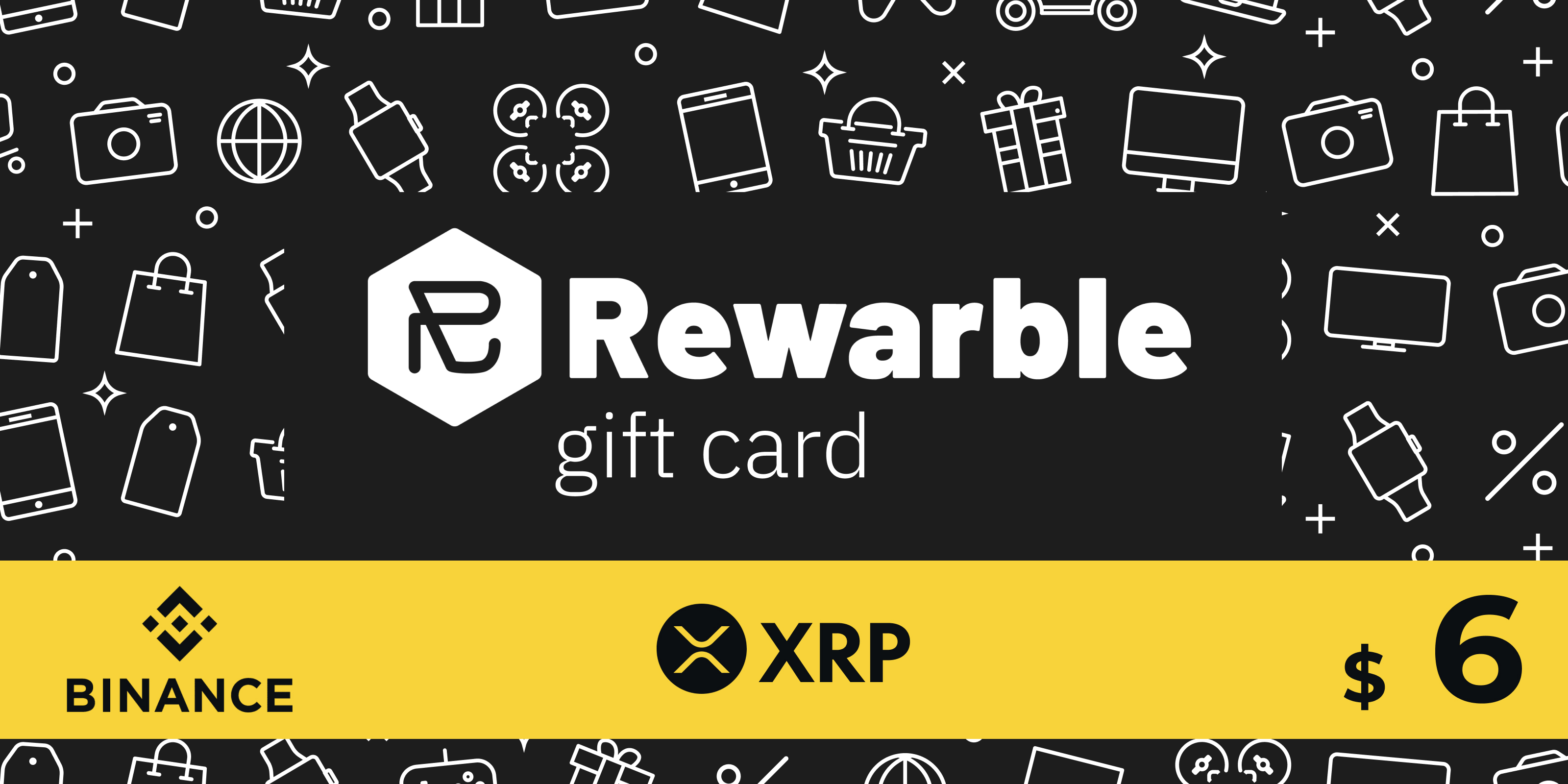 Rewarble Binance Gift Card XRP 6 USD