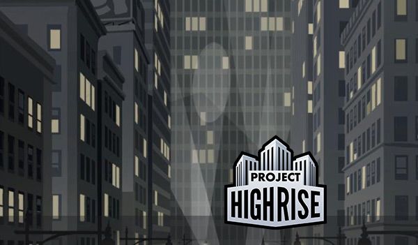 Project Highrise (PC)