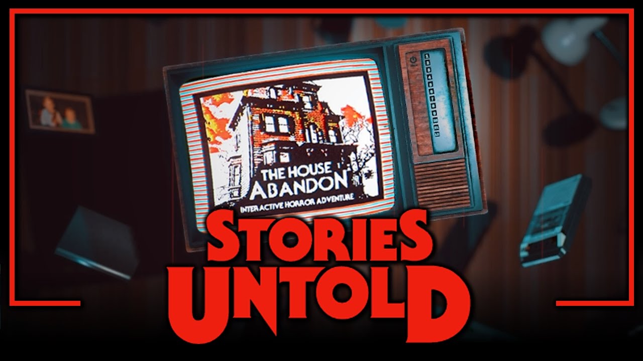 Stories Untold (PC)