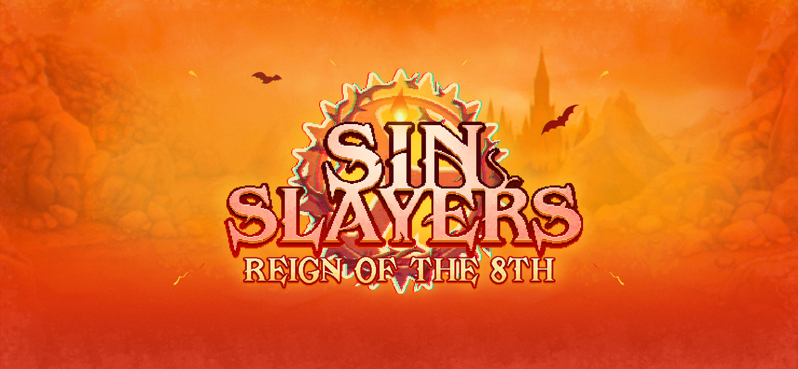 Sin Slayers Reign of The 8th (Epic Games Account)