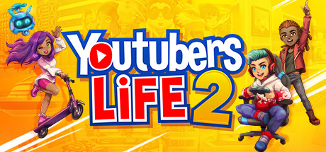 Youtubers Life 2 (Steam Account)
