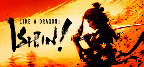 Like a Dragon: Ishin! (PC)
