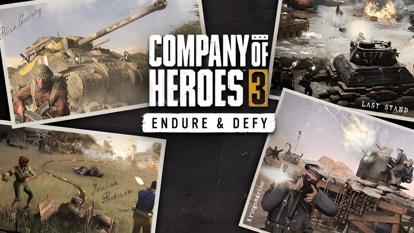 Company of Heroes 3 Endure and Defy