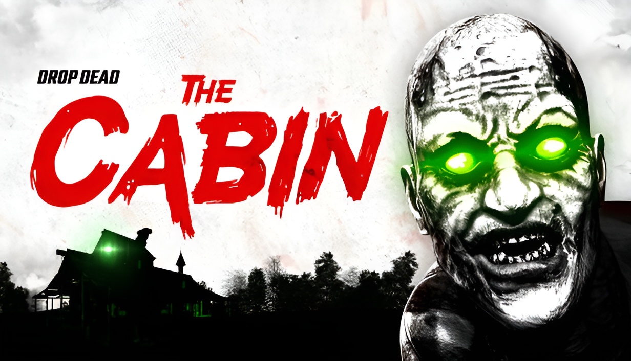 Drop Dead The Cabin