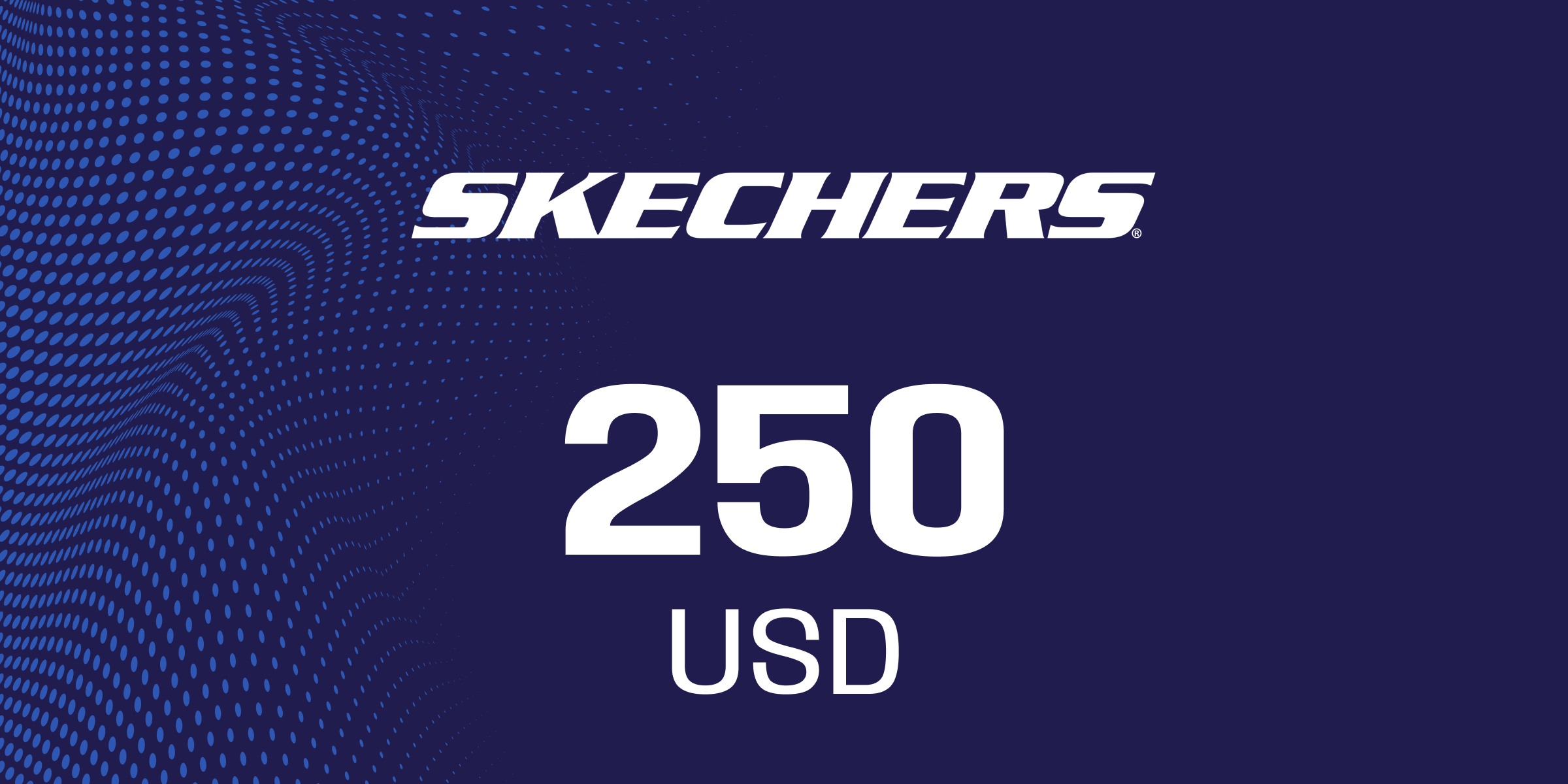 Skechers Gift Card 250 USD