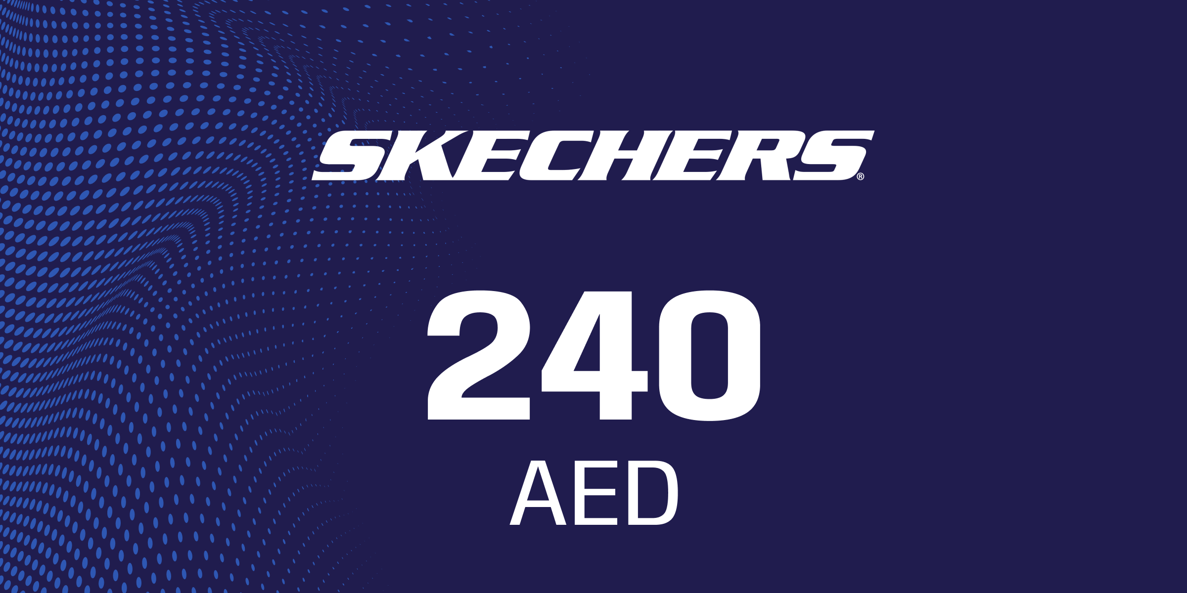 Skechers Gift Card 240 AED