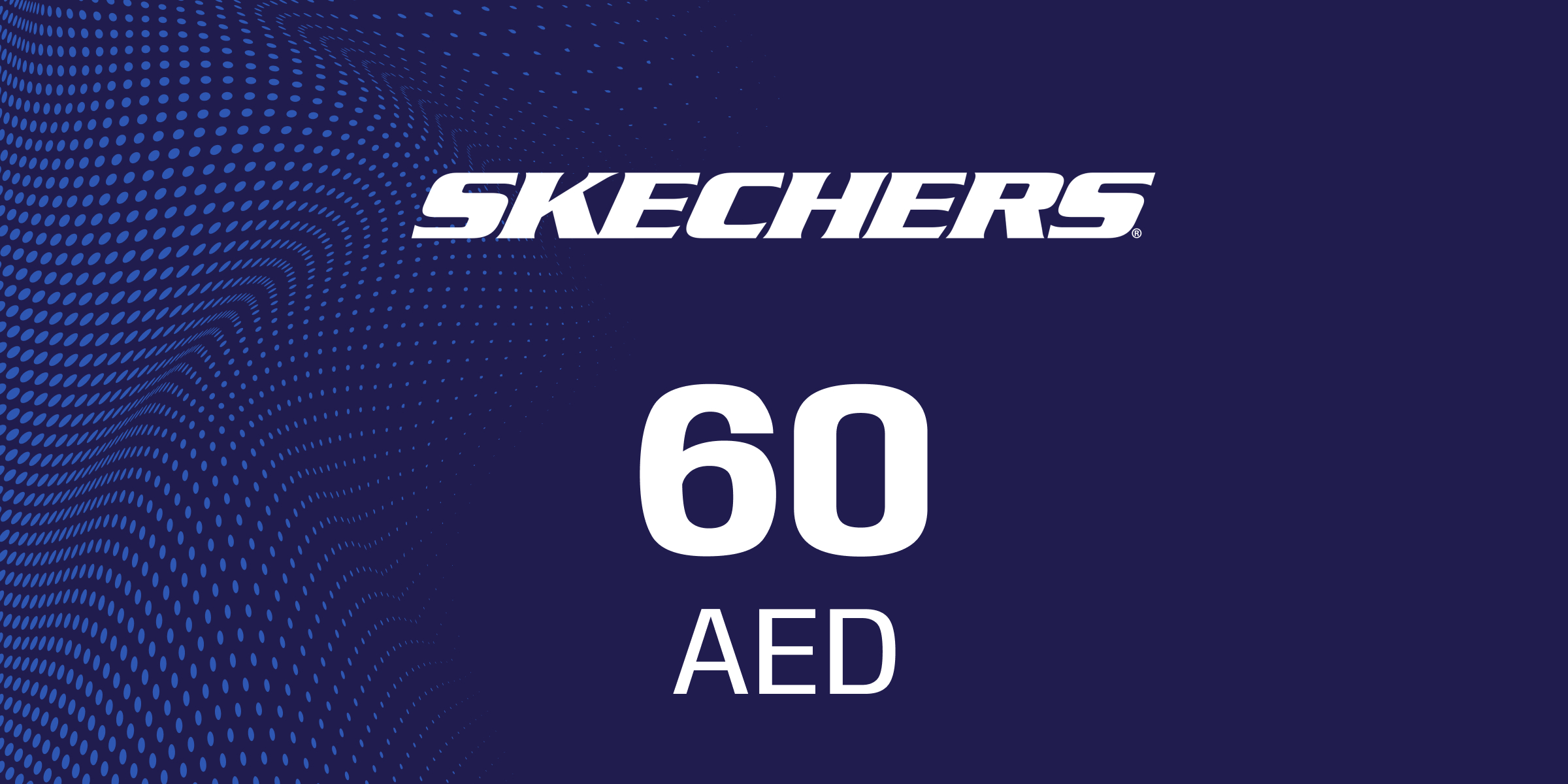 Skechers Gift Card 60 AED