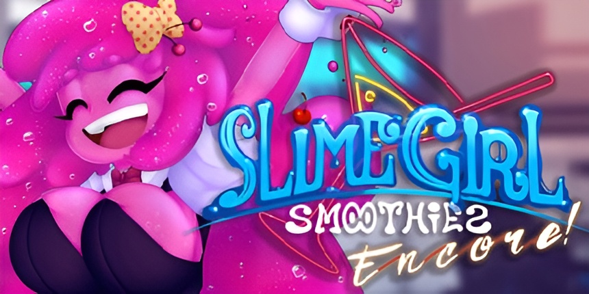 Slime Girl Smoothies Encore (PC)