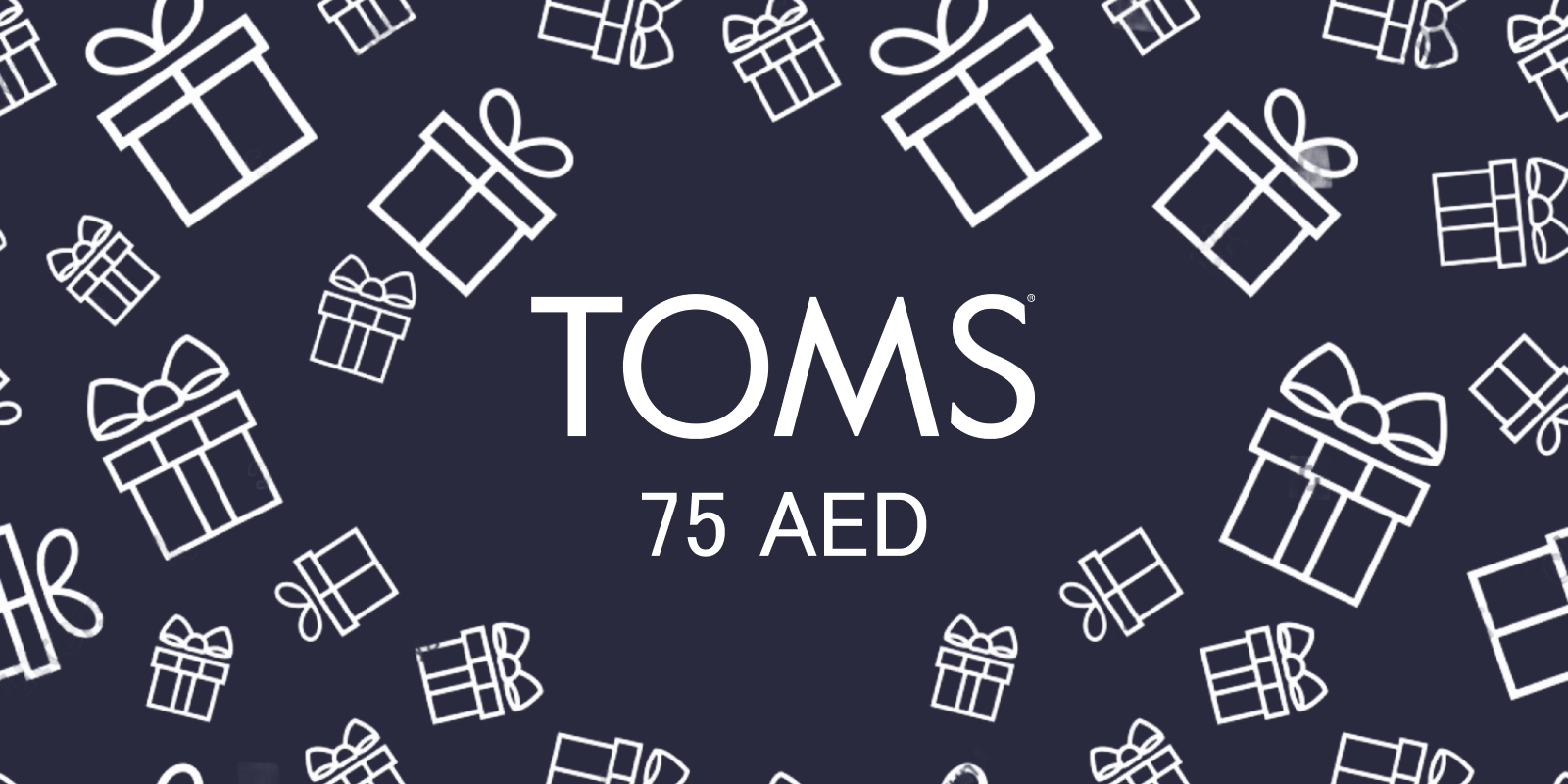 TOMS Gift Card 75 AED