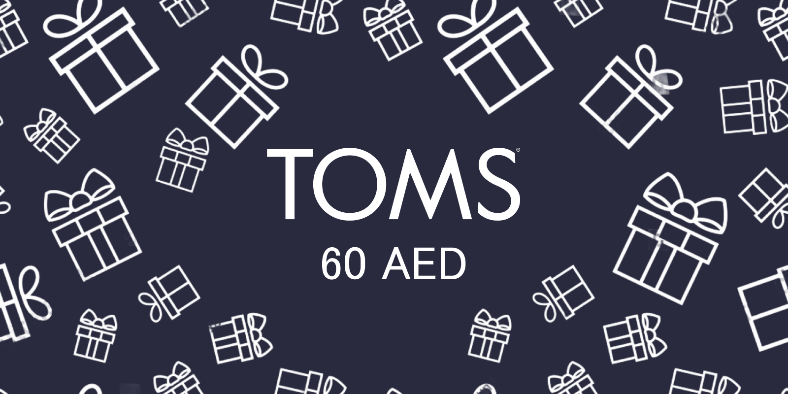 TOMS Gift Card 60 AED