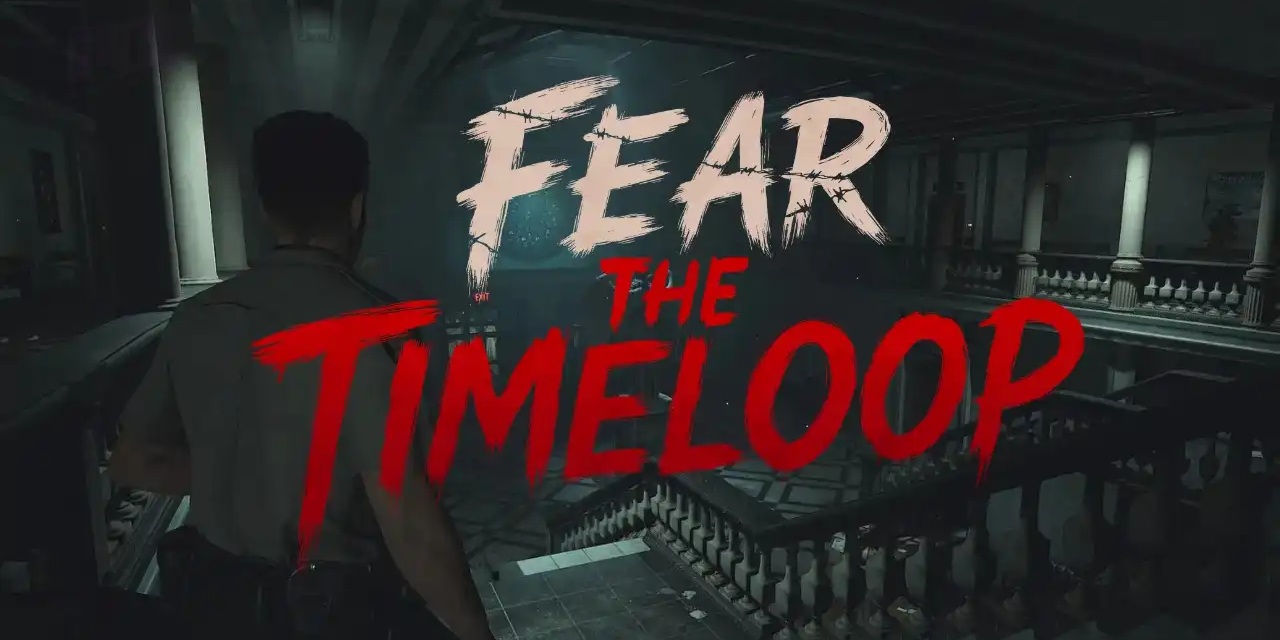 Fear the Timeloop