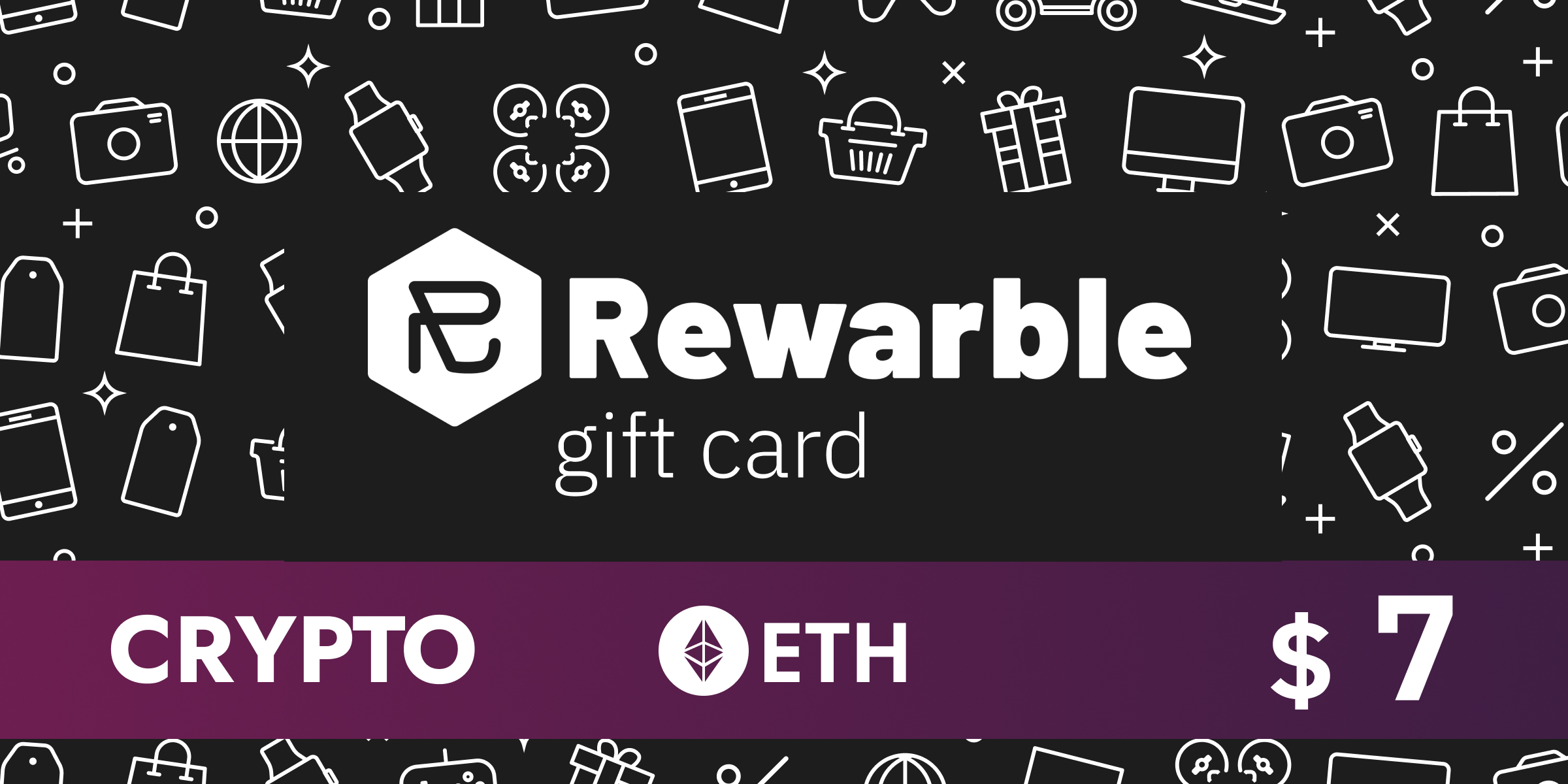 Rewarble Crypto Gift Card ETH 7 USD
